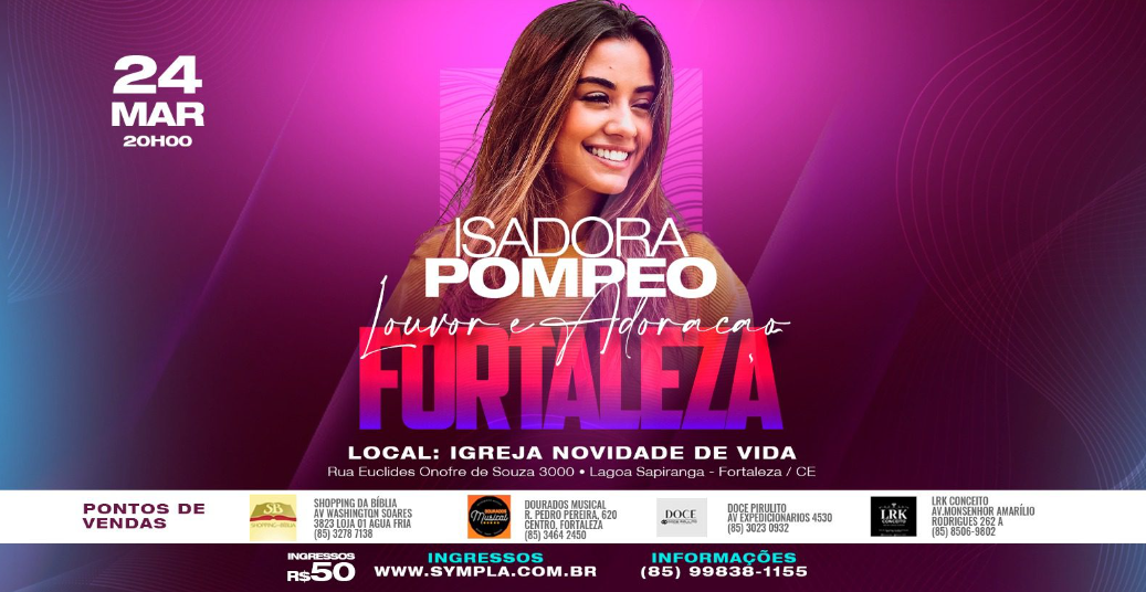 Noite de Louvor e Adoração com Isadora Pompeo em Fortaleza/CE